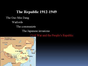 The Republic 1912 1949 The Guo Min Dang