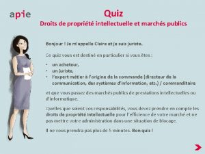 Quiz Droits de proprit intellectuelle et marchs publics