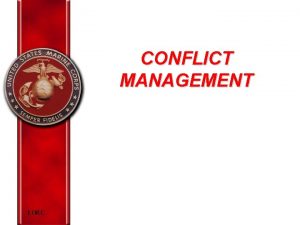 CONFLICT MANAGEMENT EORC Overview Nature Levels Sources Negative