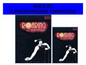 Prosperidade americana anos 20