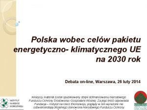 Polska wobec celw pakietu energetyczno klimatycznego UE na