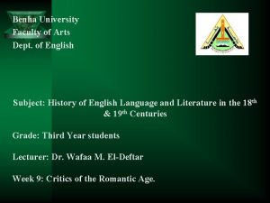 Benha University Faculty of Arts Dept of English