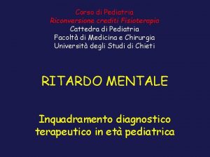 Corso di Pediatria Riconversione crediti Fisioterapia Cattedra di