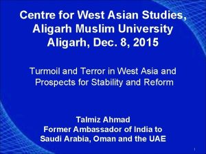 Centre for West Asian Studies Aligarh Muslim University