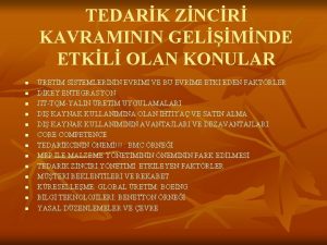 TEDARK ZNCR KAVRAMININ GELMNDE ETKL OLAN KONULAR n