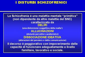 Schizofrenia sintomi iniziali