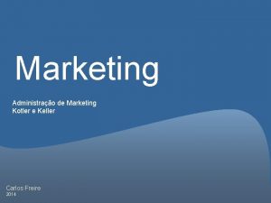 Marketing Administrao de Marketing Kotler e Keller Carlos