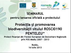 SEMINARUL pentru lansarea oficial a proiectului Protecia i