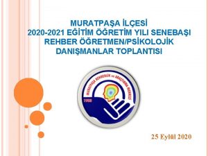 MURATPAA LES 2020 2021 ETM RETM YILI SENEBAI