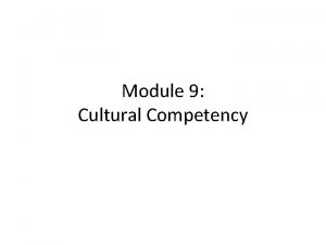 Module 9 culture