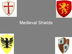 Medieval shields designs