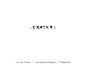 Lipoproteins in biochemistry