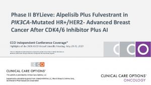 Phase II BYLieve Alpelisib Plus Fulvestrant in PIK