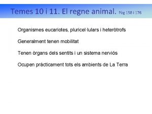 Temes 10 i 11 El regne animal Pg