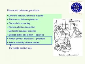 Dept of Phys Plasmons polaritons Dielectric function EM