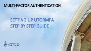 Utormfa enrollment