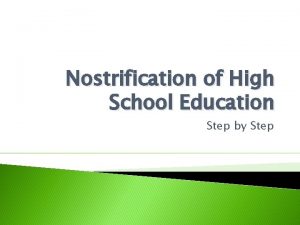 Nostrification of high school diploma