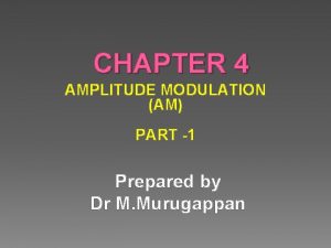 Principles of amplitude modulation