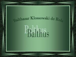 Balthasar klossowski de rola