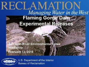 Flaming gorge dam release