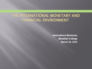 International financial environment