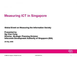 Measuring ICT in Singapore Global Event on Measuring