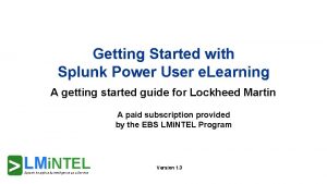 Getting started with splunk