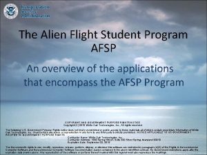 An approved candidate of the alien flight student program