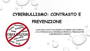 CYBERBULLISMO CONTRASTO E PREVENZIONE A CURA DELLA DOTT