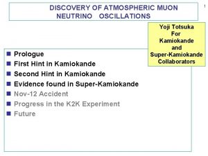 DISCOVERY OF ATMOSPHERIC MUON NEUTRINO OSCILLATIONS n n