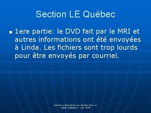 Section LE Qubec n 1 ere partie le