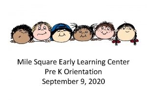 Square one early learning center