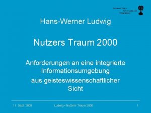 HansWerner Ludwig Nutzers Traum 2000 Anforderungen an eine