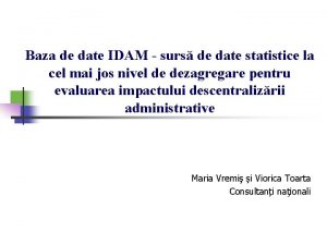 Baza de date IDAM surs de date statistice