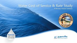 Water Cost of Service Rate Study Preliminary Analysis