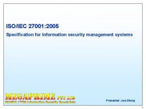 ISOIEC 27001 2005 Specification for information security management