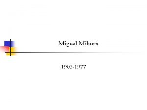 Miguel Mihura 1905 1977 Datos biogrficos n Naci