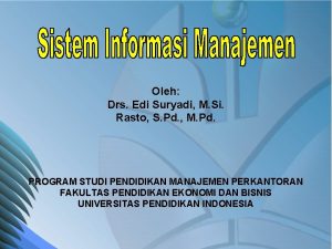 Oleh Drs Edi Suryadi M Si Rasto S