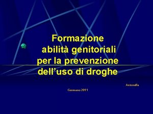 Formazione abilit genitoriali per la prevenzione delluso di