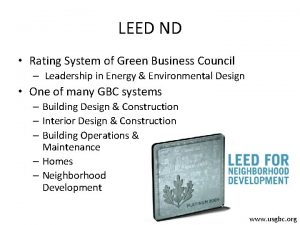 LEED ND Rating System of Green Business Council