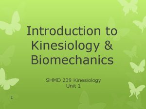 Biomechanics kinesiology definition