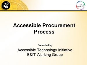 Accessible Procurement Process Presented by Accessible Technology Initiative