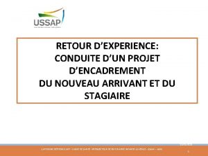 RETOUR DEXPERIENCE CONDUITE DUN PROJET DENCADREMENT DU NOUVEAU