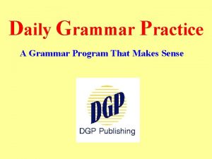 Daily grammar practice dgp
