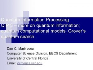 Quantum Information Processing QIP 3 more on quantum