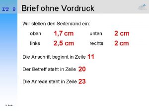 IT 8 Brief ohne Vordruck Wir stellen den