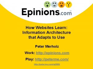 How Websites Learn Information Architecture that Adapts to