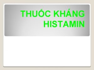 THUC KHNG HISTAMIN MC TIU HC TP Trnh