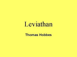 Leviathan Thomas Hobbes Thomas Hobbes 1588 1769 Son