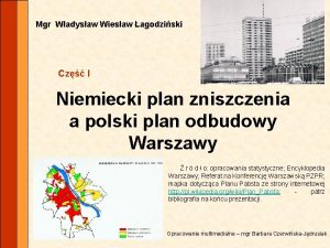 Mgr Wadysaw Wiesaw agodziski Cz I Niemiecki plan